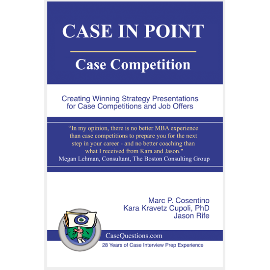 Case In Point: Case Competition book cover